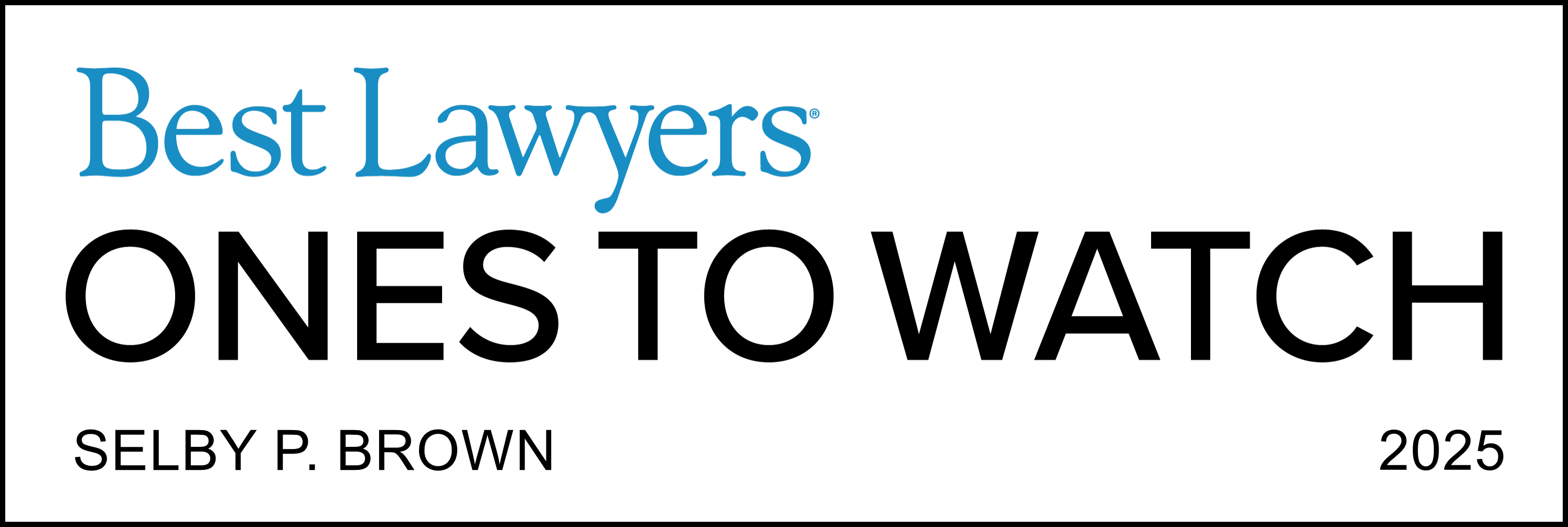 Brown_Selby_Ones to Watch_Best Lawyers_2025